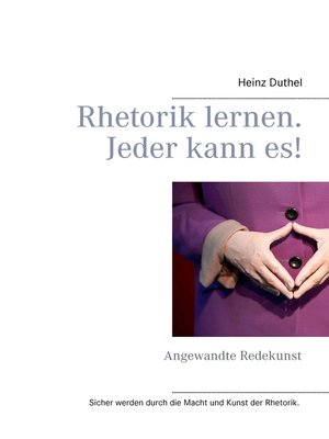 cover image of Rhetorik lernen. Jeder kann es!